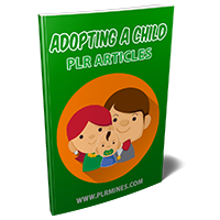 adopting child plr articles