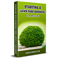 starting lawn care business plr articles