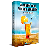 planning your summer vacation plr articles
