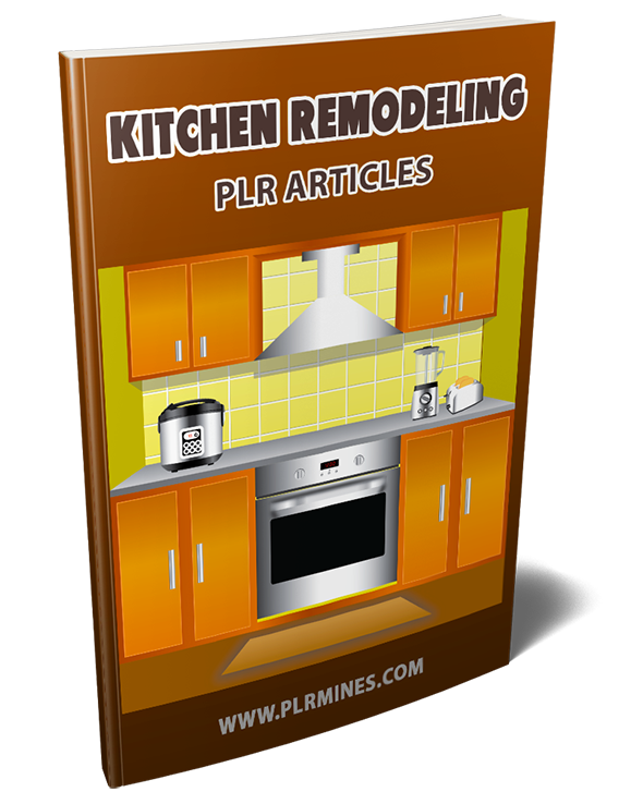 kitchen remodeling plr articles