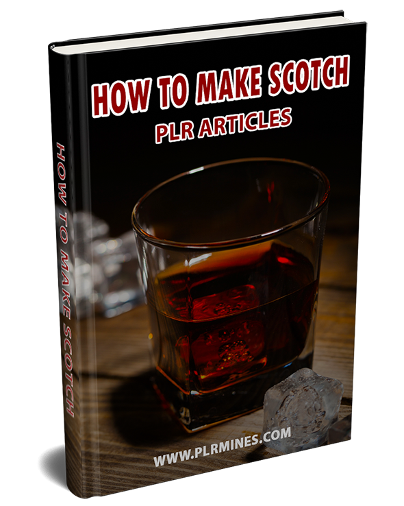 make scotch plr articles
