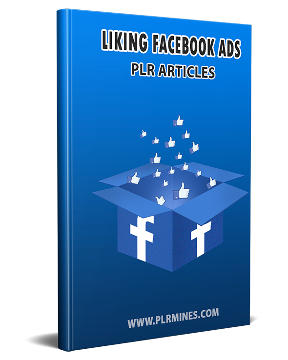 liking facebook ads plr articles