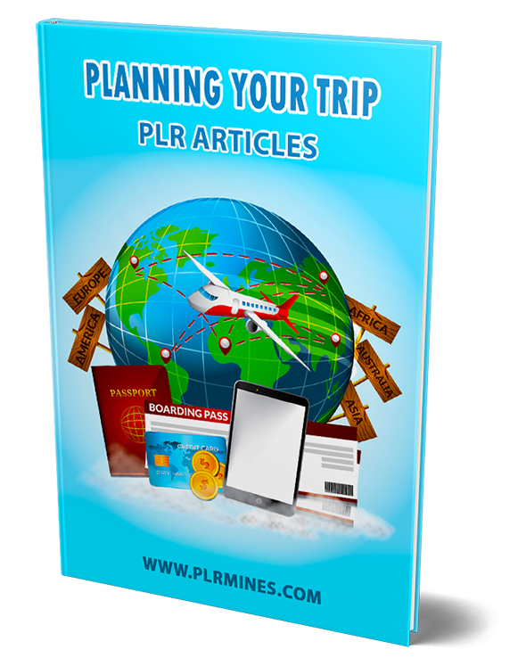planning your trip plr articles