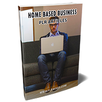 home based business plr articles