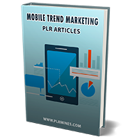 mobile trend marketing plr articles