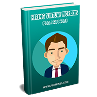 hiring virtual workers plr articles