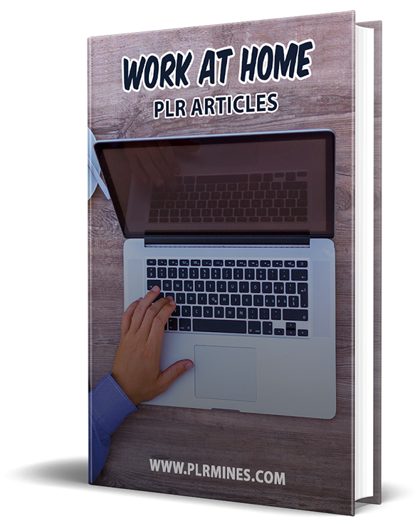 work at home plr articles