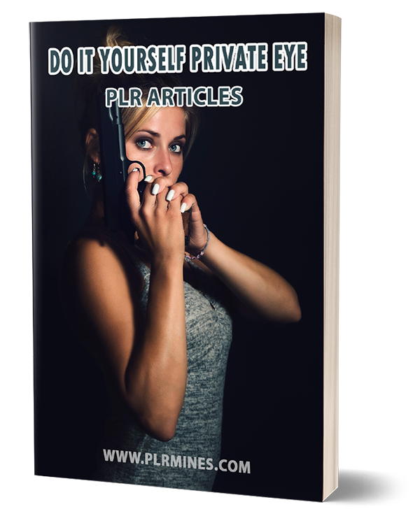 do it yourself private eye plr articles