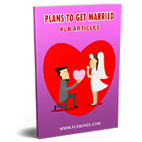 plans to get married plr articles