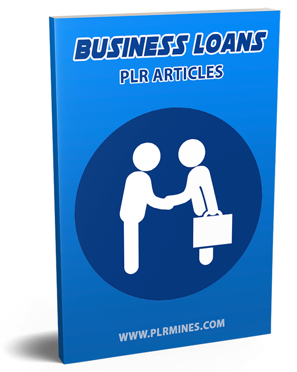 business loans plr articles