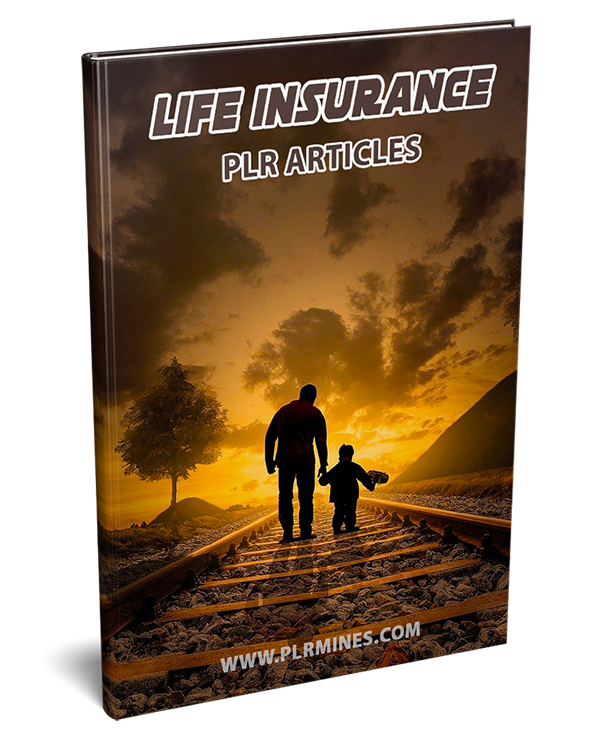 life insurance plr articles