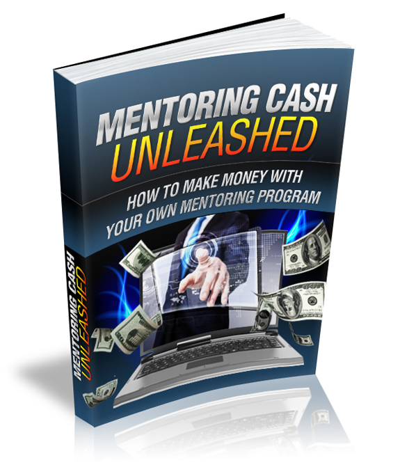 mentoring cash unleashed