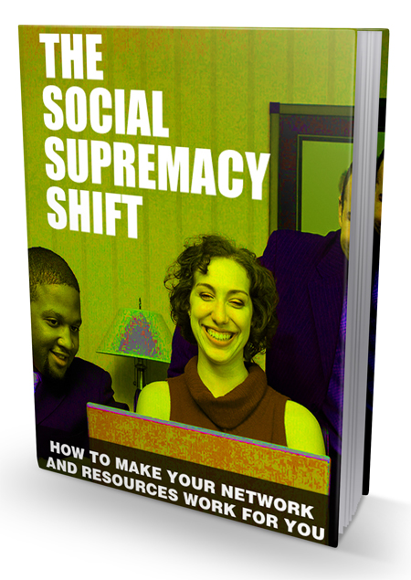 Social Supremacy Shift - eBook With Master Resell Rights social supremacy shift