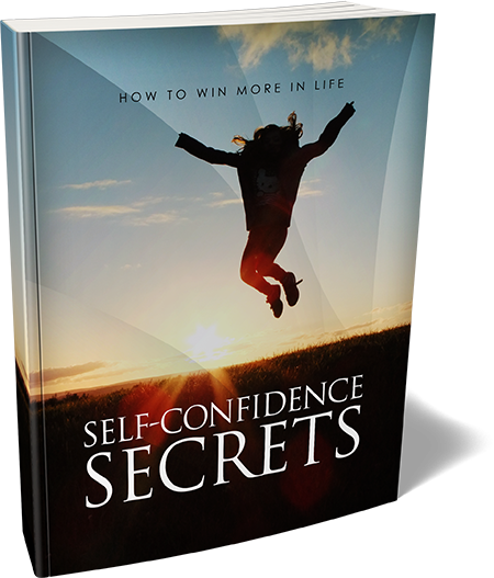 Self Confidence Secrets eBook With Master Resell Rights self confidence secrets