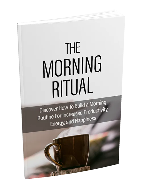 The Morning Ritual - Master Resale Rights eBook morning ritual
