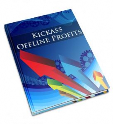 Kickass Offline Profits Private Label Rights eBook kickass offline profits