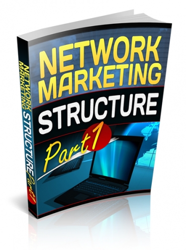 Network Marketing Structure Part 1 eBook with PLR network marketing structure part one