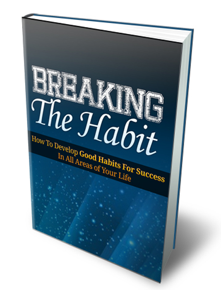 Breaking the Habit - eBook with Private Label Rights breaking habit
