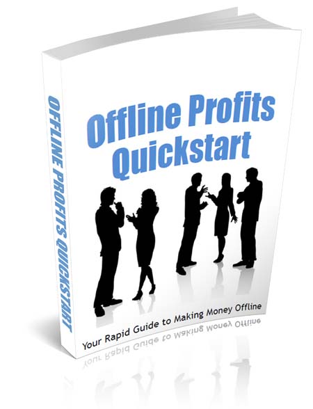 Offline Profits Quickstart - Private Label Rights eBook offline profits quickstart