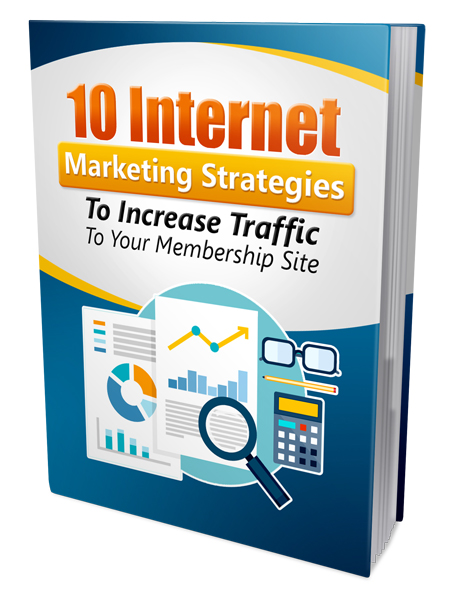 10 Internet Marketing Strategies to Increase Traffic ten internet marketing strategies increase traffic