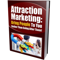 attraction marketing bring people