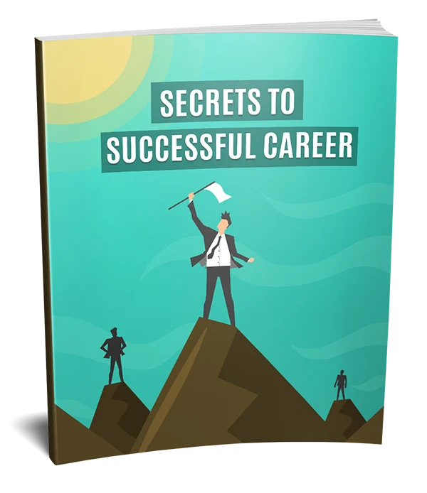 secrets successful career