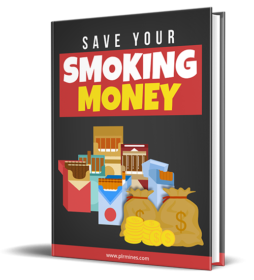 Save Your Smoking Money - eBook With Private Label License save your smoking money