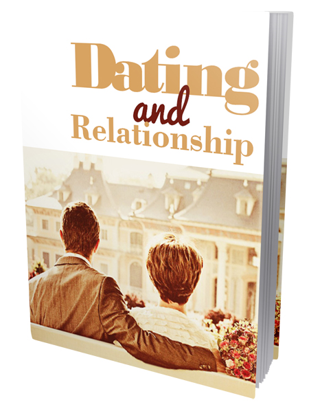 Dating and Relationship - eBook With Private Label Rights dating relationship