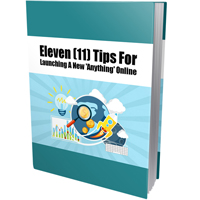 eleven tips launching new anything