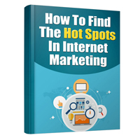 find hot spots internet marketing