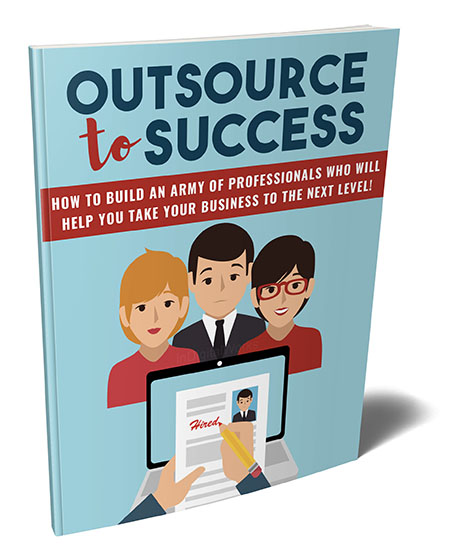 Outsource to Success eBook With Private Label License outsource success