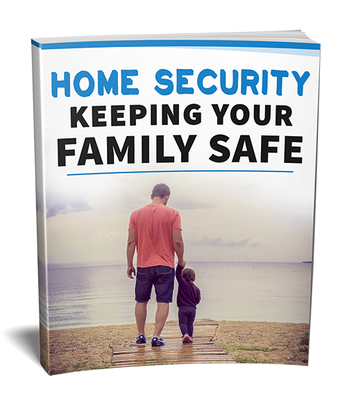 keeping your family safe