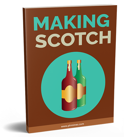 making scotch