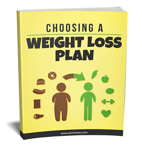 Choosing a Weight Loss Plan Private Label Rights eBook choosing weight loss plan