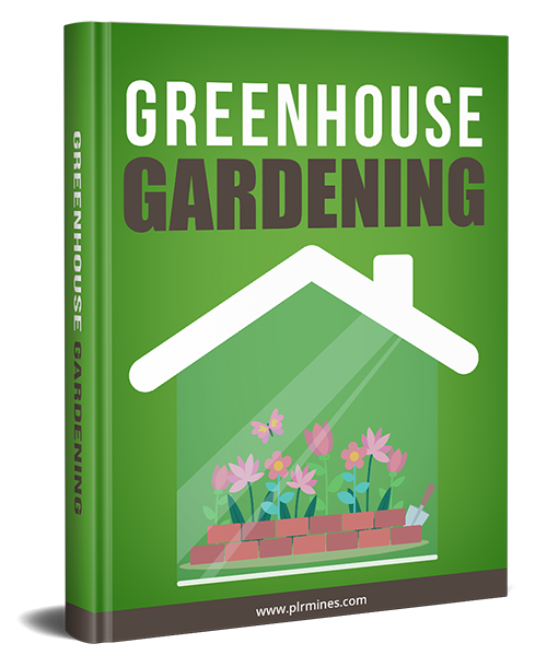 greenhouse gardening