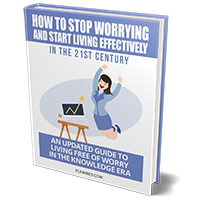 stop worrying start living effectively 21