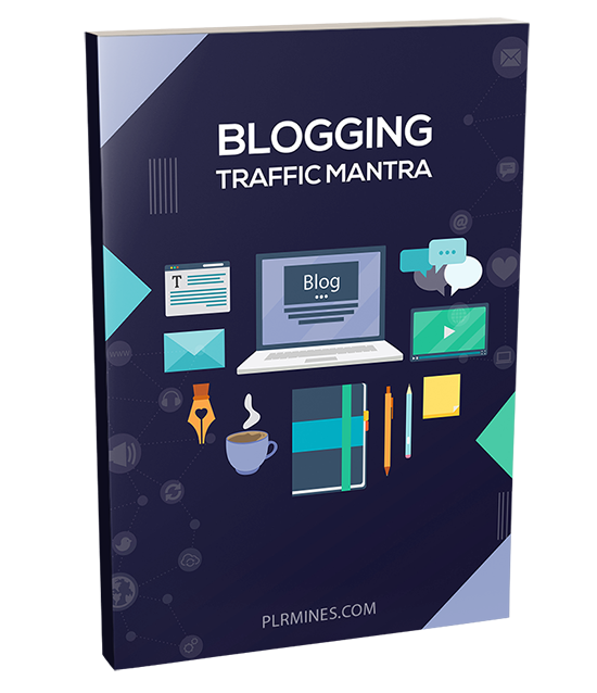 blogging traffic mantra ebook plr