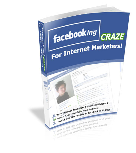 Facebooking Craze for Internet Marketers - PLR License facebooking craze internet marketers