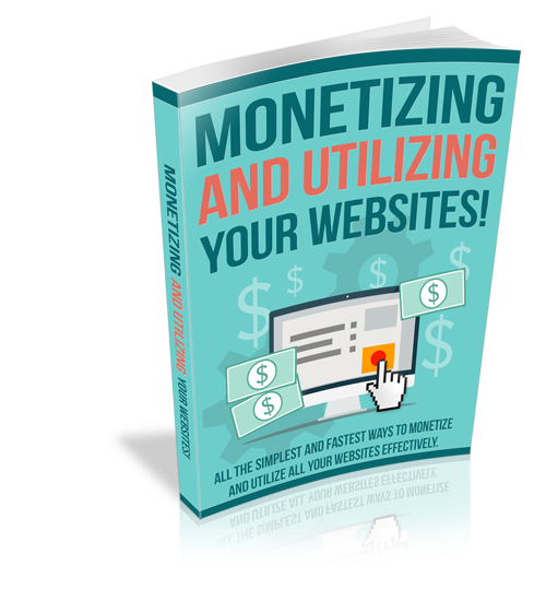 monetizing utilizing websites ebook with private rights