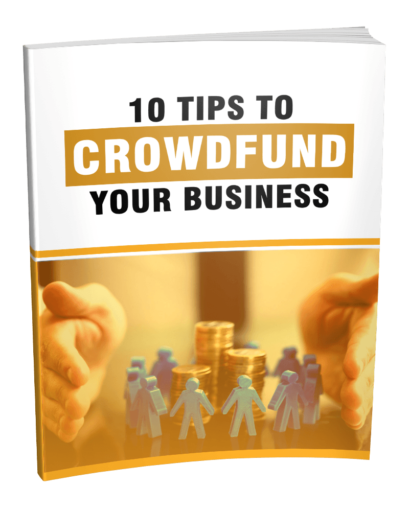 Cover design for '10 Tips to Crowdfund Your Business' PLR eBook.