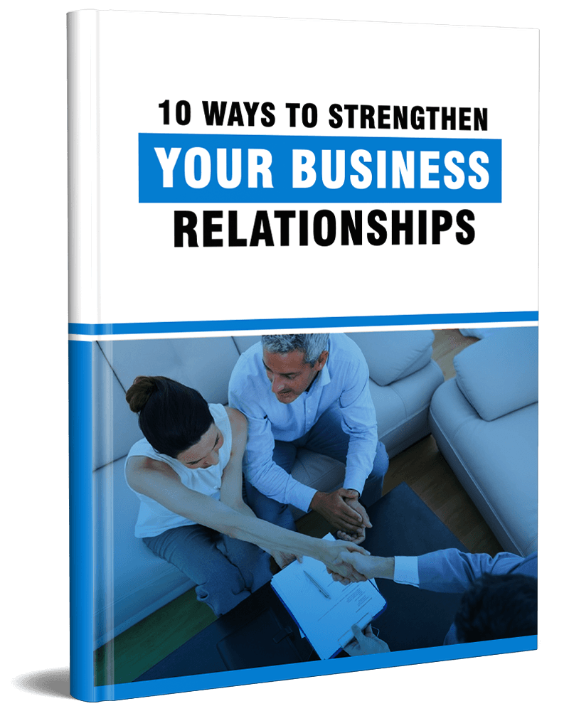 3D cover for '10 Ways to Strengthen Your Business Relationships' PLR eBook.