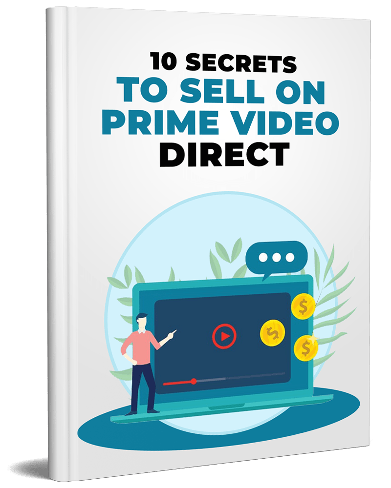 Cover mockup for 'Secrets to Sell on Prime Video Direct' PLR eBook.