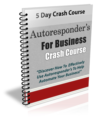 Autoresponder's for Business Crash Course - eBook with PLR autoresponder business crash course