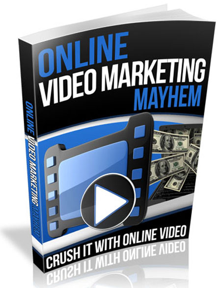 Video Marketing Mayhem: Crush It With Online Video video marketing mayhem crush it