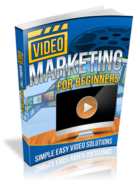 Video Marketing for Beginners - Resell Rights License video marketing beginners