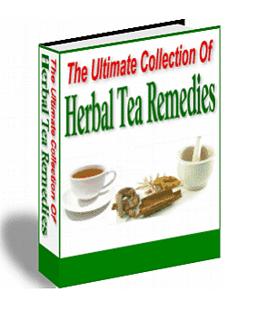 The Ultimate Collection of Herbal Tea Remedies ultimate collection herbal tea remedies