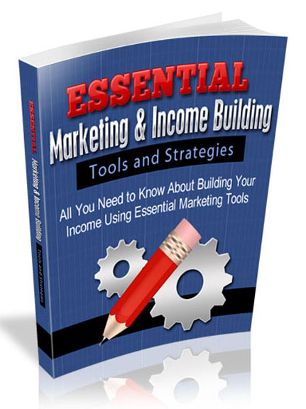 Essential Marketing Tools and Strategies essential marketing tools strategies