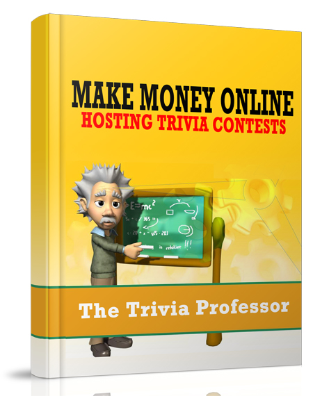 Make Money Hosting Trivia Contests make money hosting trivia contests