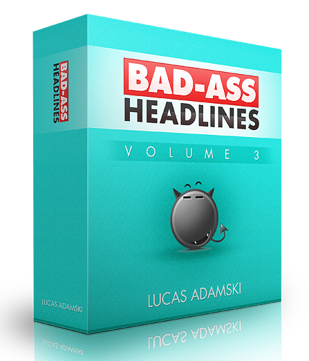 Bad Ass Headlines Version 3 Private Label License Graphics bad ass headlines version three