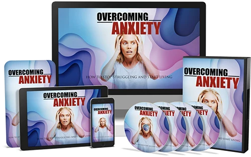 Overcoming Anxiety - Video Upgrade